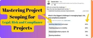 Project scoping framework for legal risk and compliance initiatives