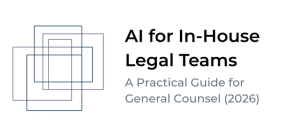 Ai for Inhouse legal teams a practical guide for General Counsel
