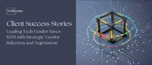 Leading technology vendor achieving 13 million in savings through strategic vendor selection