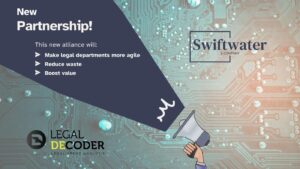 Swiftwater and LegalDecoder partnership for smarter legal spend analysis