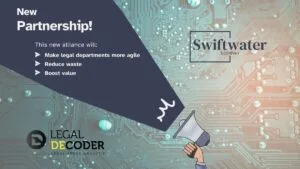 Swiftwater and LegalDecoder partnership for smarter legal spend analysis