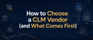 How to choose a CLM vendor, discovery-first vendor selection banner
