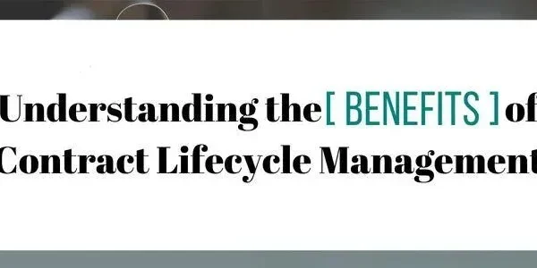 Key benefits of implementing contract lifecycle management