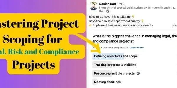 Project scoping framework for legal risk and compliance initiatives