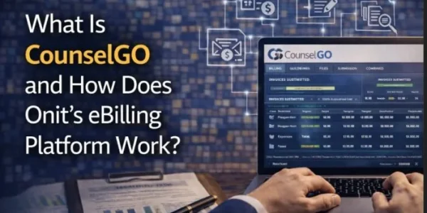 What Is CounselGO Onit's eBilling Platform Explained