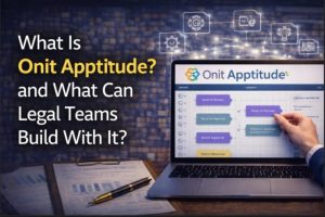 What Is Onit Apptitude Low-Code Legal Workflow Platform