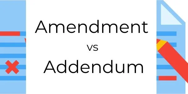 Contract Amendment vs Addendum