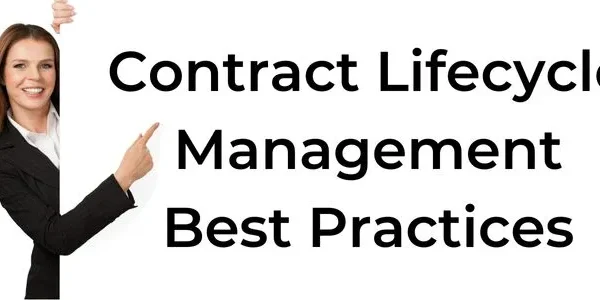 Contract lifecycle management best practices for legal departments