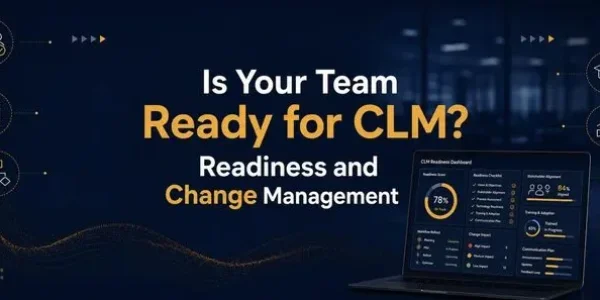 Is your team ready for CLM: readiness and change management self-check