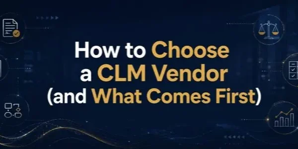 How to choose a CLM vendor, discovery-first vendor selection banner